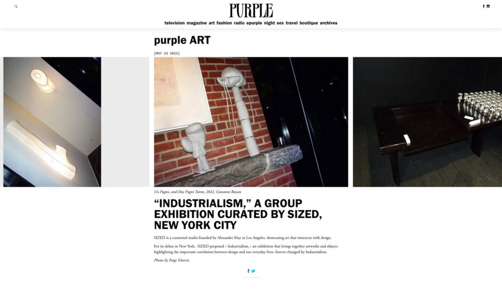 Industrialism An Exhibition By Sized For Its Debut In New York